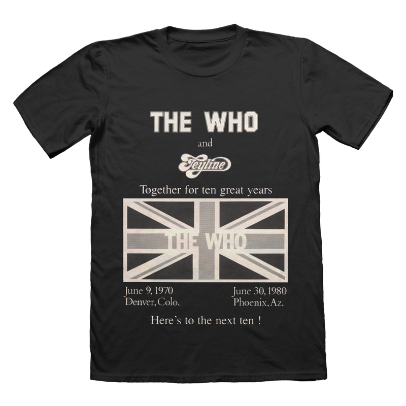The Who, Denver 1970 to Phoenix 1980 | Feyline Ten Year Anniversary Flyer Tee